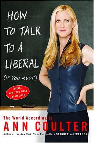 the cover of how to talk to a liberal or you must