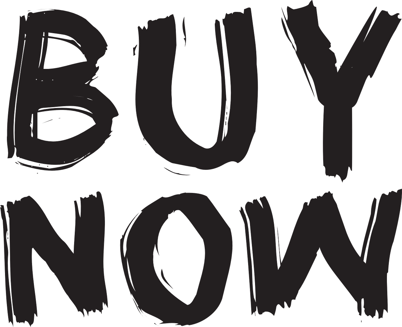 a black and white sign that says buy now, pixabay, art brut, brown, koyaanisqatsi, order now, steam community