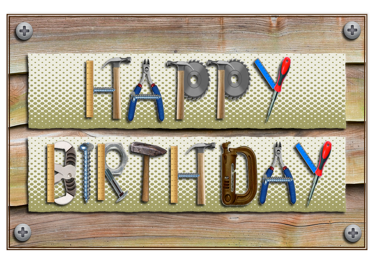 a sign that says happy birthday with tools on it, a digital rendering, by Melissa Benson, pixabay, dada, with blunt brown border, steel, stock photo, deck