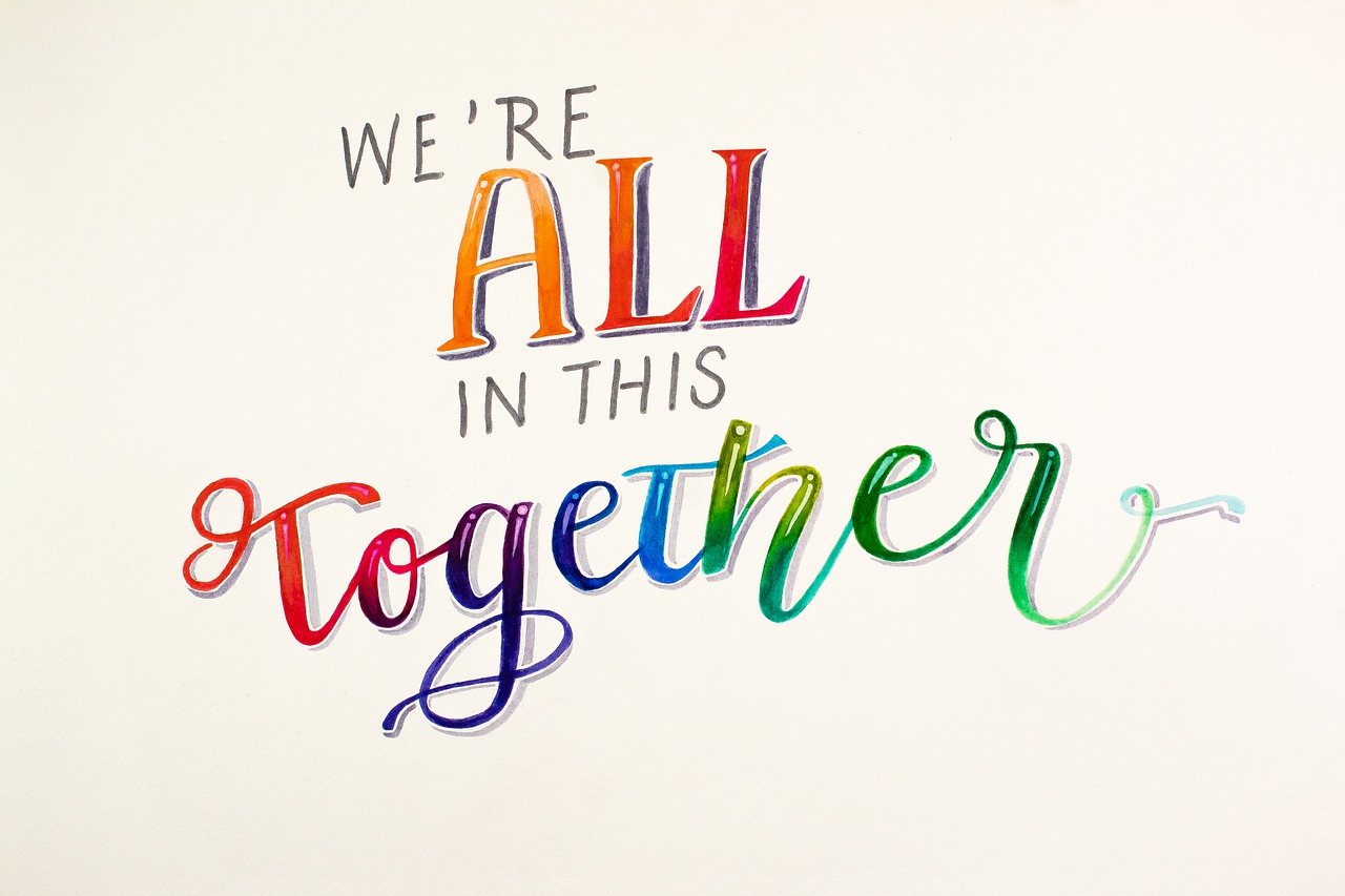 a sign that says we're all in this together, by Arabella Rankin, sots art, ultrawide watercolor, lettering clean, lgbt art, full - view