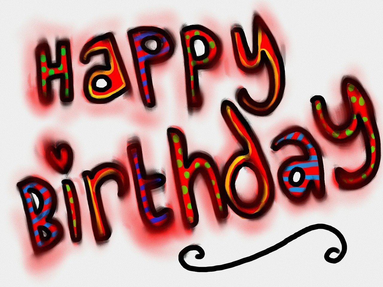 a happy birthday card with the words happy birthday, a digital rendering, by Nancy Carline, pixabay, graffiti, cell shaded art, it has a red and black paint, multicoloured, high definition screenshot