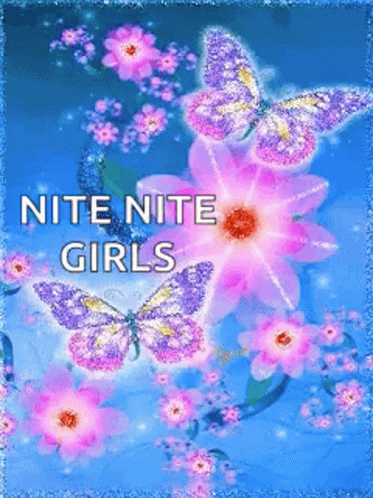 a picture of pink erflies flying over flowers and the words, nintee girls