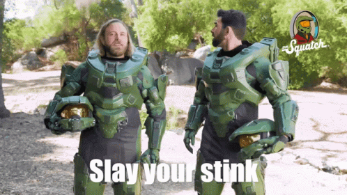 two man dressed as warhammers with words saying stay your stink on it
