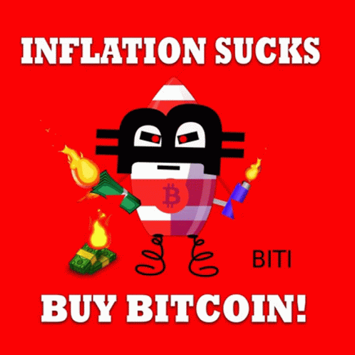 a bit bit coin with a face on it and caption that says, infltion sucks buy bitcoin