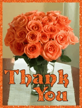 a blue vase of roses is shown with a thank you message