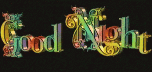the words good night are in multi - colored swirls