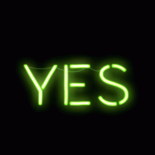 the word yes in green light on black
