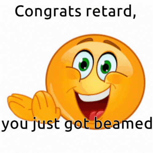 a blue cartoon bubble laughing at a sign that says congratulations, retard you just gotbeameed