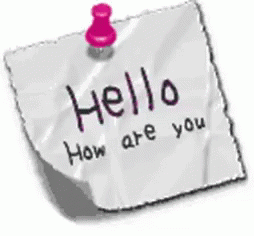 a po of an memo message saying hello how are you?
