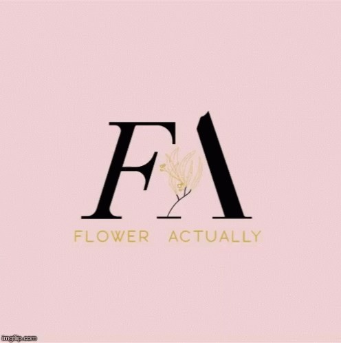 the letter f is for flower actulably