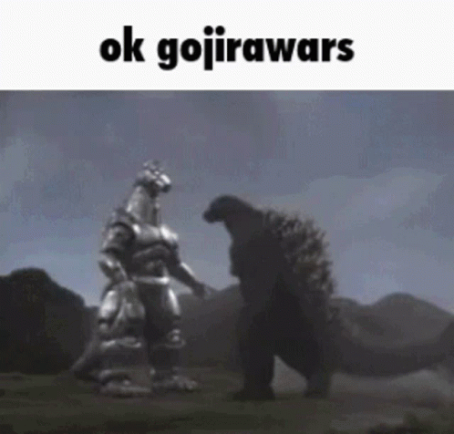 an old po of godzillas, as well as a text reading okay