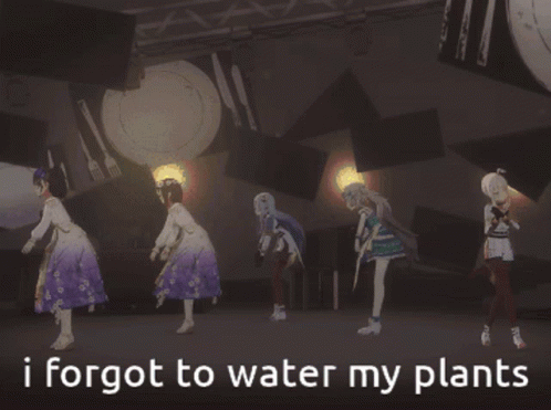 an animated group of dancers performing with the words i forgot to water my plants
