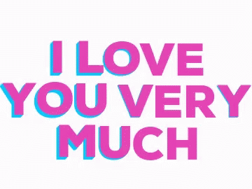 the text i love you very much is written in purple and yellow