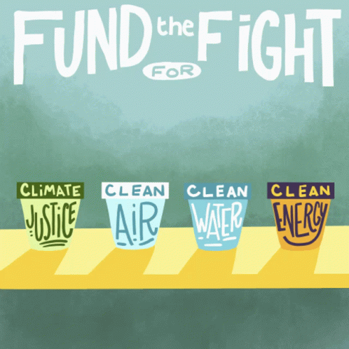 a poster with three cups that say clean air, clean water and fund the fight for food