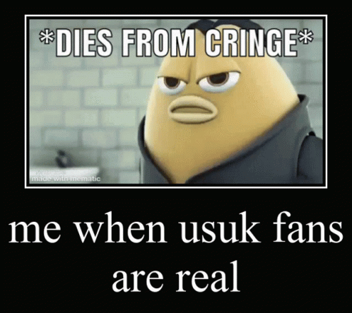 the words, me when usuk fans are real