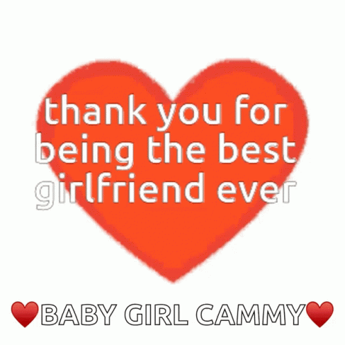 baby girl quote in blue heart shape with text thank you for being the best girlfriend ever