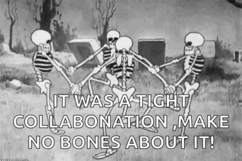 three skeletons dancing while one is saying it was atlight
