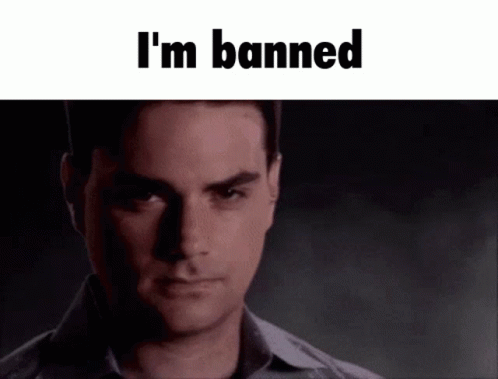 a man that is staring straight ahead with text saying i'm banned