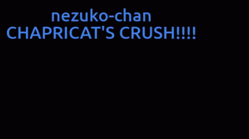 a picture of a black and white text reading nezuko - chan charga's crush