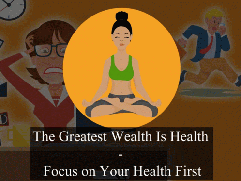 the greatest wahh is health focus on your health first
