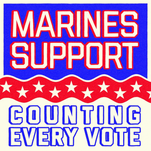 a marine support poster for the country every vote