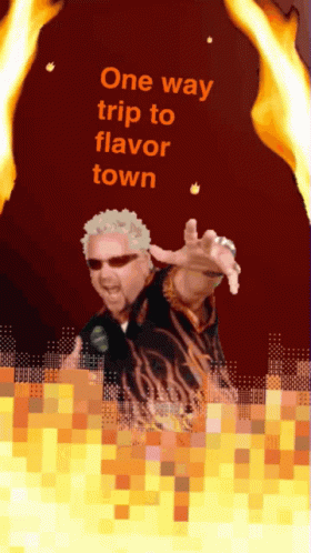 there is a man holding a sign that says one way trip to flavor town