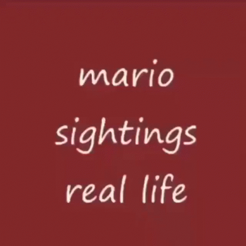 white text over blue background saying mario signs real life