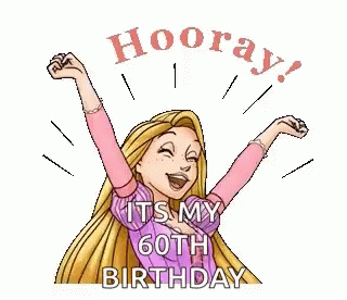 a cartoon character saying it's my 60th birthday