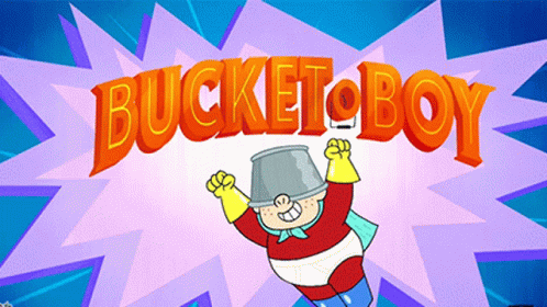 the title art for bucketet to toy, which was featured in this cartoon