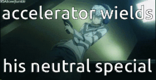 a poster with the words accelerator wilds and his neutral special message