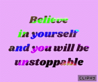 a pink card with an inscription that reads, believe in yourself and you will be unstopable