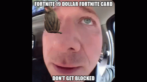 a picture of a man's face with the caption forttue 9 dollar fortune card don't get blocked