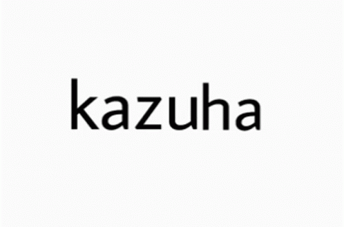 the word kazuha in black and white