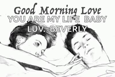 an animated illustration of two men in bed that have the text good morning love you are my life baby luv beverly