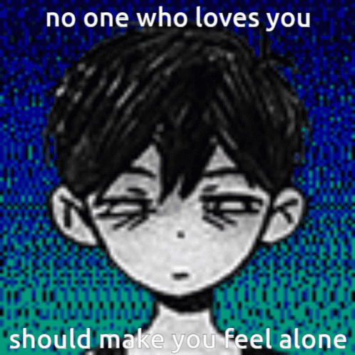 a picture with a text saying that says,'no one who loves you should make you feel alone