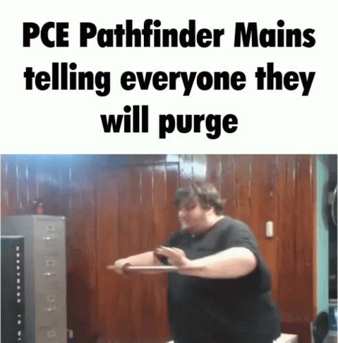 a person leaning on a racket with text reading pcf pathfinder mains telling everyone they will purchase