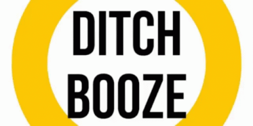 the words ditch booze inside a circular blue and white circle
