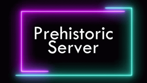 a black background with an image of a neon light that reads prehisistic server