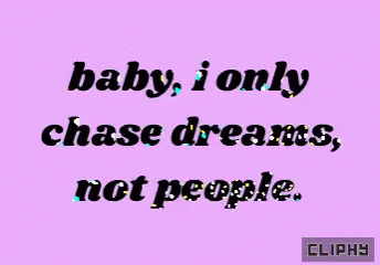 text on pink background with an image of baby i only chase dreams, not people