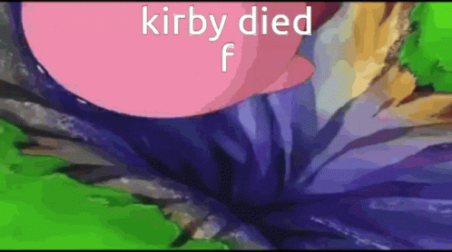 colorful flower with a text saying kibby died f