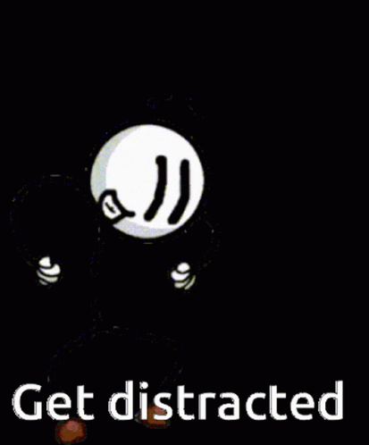 two white ons with a black background that says get distracted