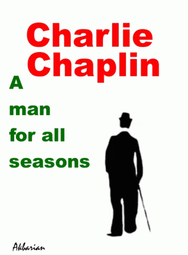 a man for all seasons by charlie chaplin