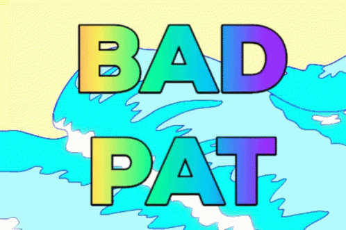 colorful letters spelling bad pat with colored smoke