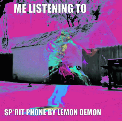 a poster that shows the words, me listening to sp'r phone by lemon demon