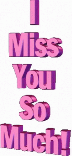 a sign that says i miss you so much
