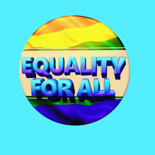 a on with an image of the words equality for all