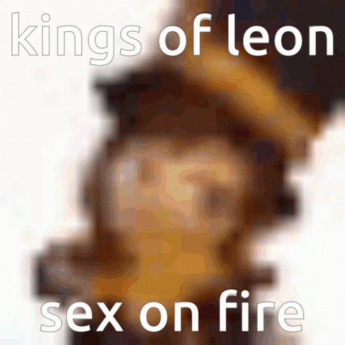 the kings of leon sex on fire poster