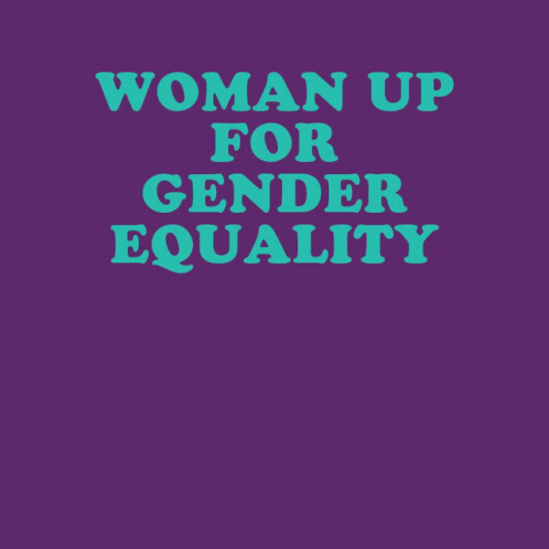 a picture of a pink and green poster that says woman up for gender equality