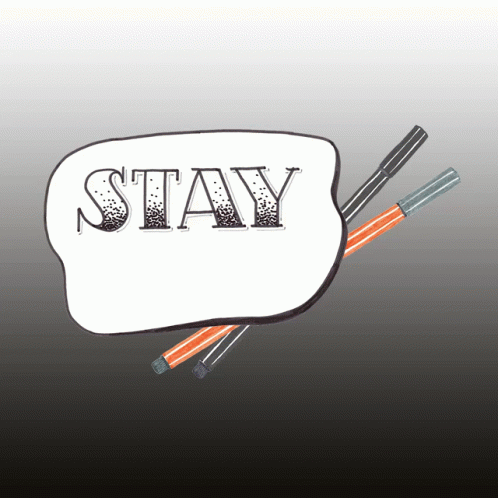 this is an image of a stickers sticker with the words stay