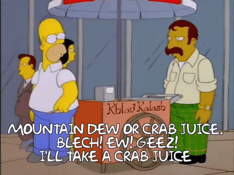 cartoon of three simpsons with captioning that mountain dew or crab juice belch eg see? i'll take a crap juice